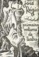 Capa de Primeiro Volume de Teatro de José Régio