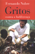 Gritos contra a Indiferença