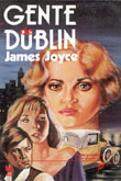 James Joyce - Gente de Dublin