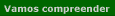 Vamos compreender
